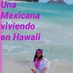 UnamexicanaviviendoenHawaii - @unamexicanaviviendoenhawaii Instagram latest uploaded photos & videos - raingrande.com